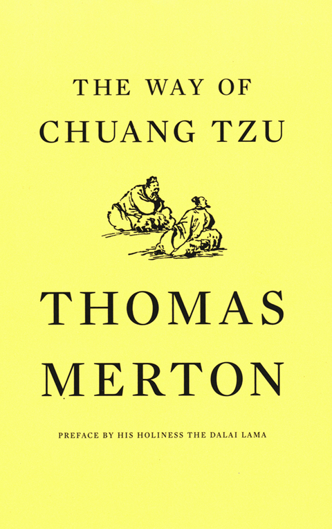 The Way of Chuang Tzu (Second Edition) - Thomas Merton