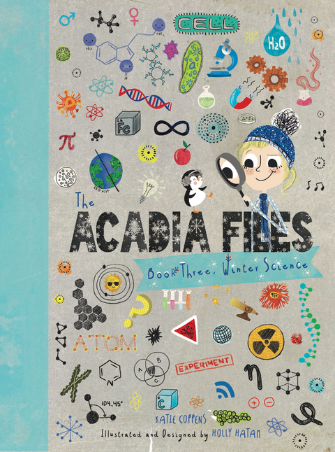 The Acadia Files: Book Three, Winter Science (Acadia Science Series) - Katie Coppens