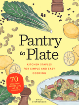 Pantry to Plate -  Emily Stephenson