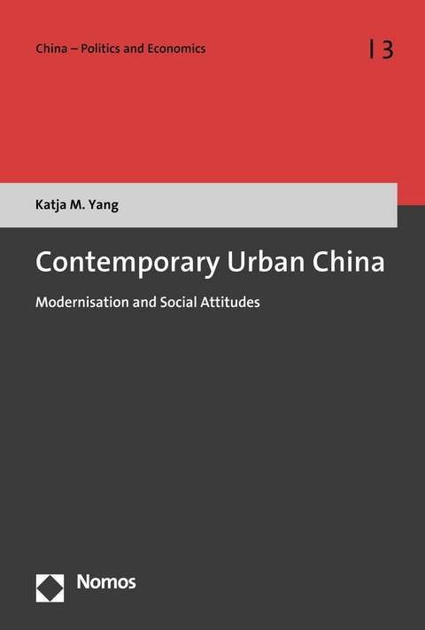 Contemporary Urban China -  Katja M. Yang