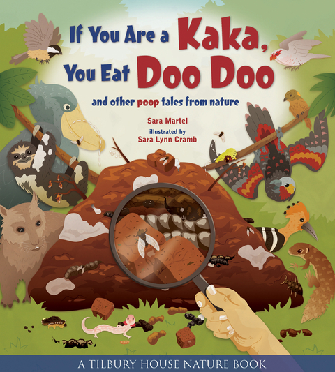 If You Are a Kaka, You Eat Doo Doo -  Sara Martel