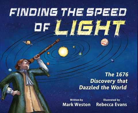 Finding the Speed of Light -  Mark Weston