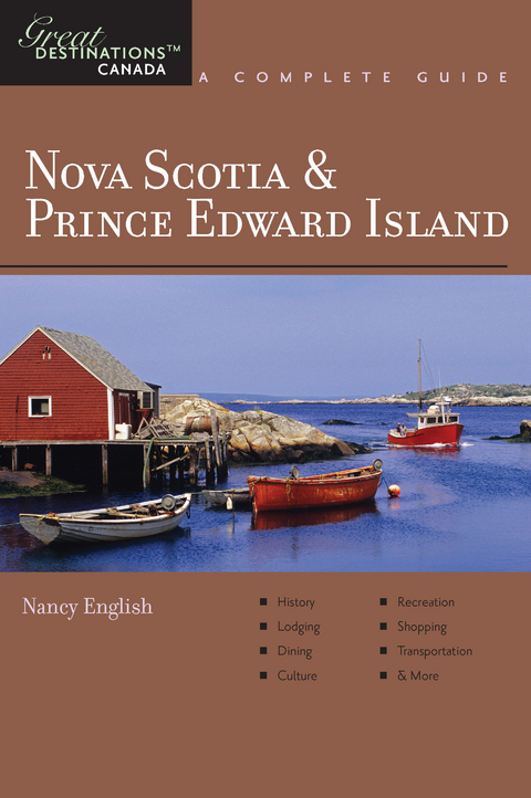 Explorer's Guide Nova Scotia & Prince Edward Island: A Great Destination (Explorer's Great Destinations) - Nancy English