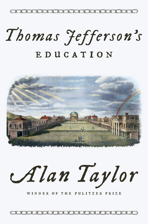 Thomas Jefferson's Education -  Alan Taylor