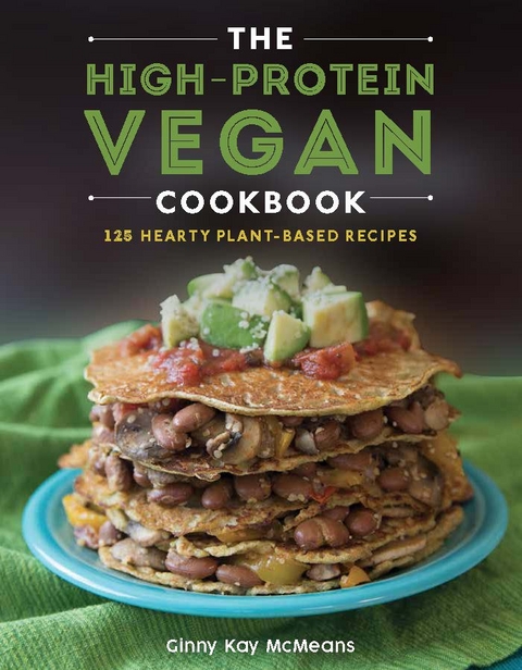 High-Protein Vegan Cookbook -  Ginny Kay McMeans