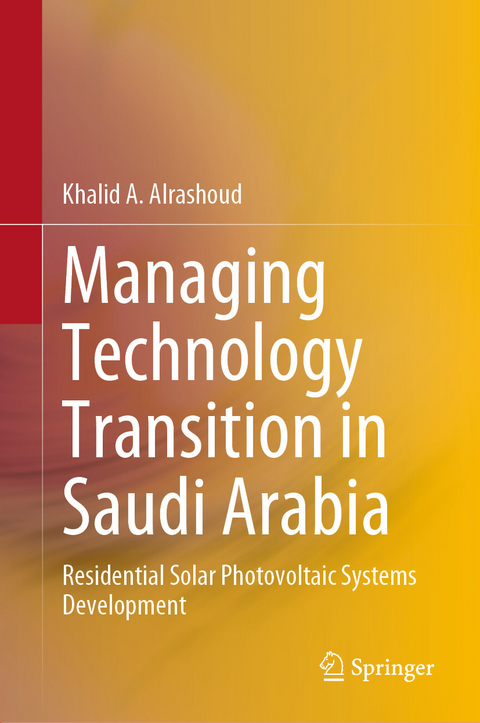 Managing Technology Transition in Saudi Arabia -  Khalid A. Alrashoud