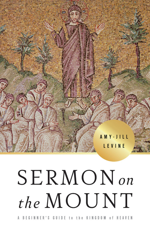Sermon on the Mount -  Amy-Jill Levine