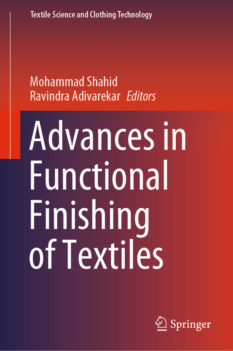 Advances in Functional Finishing of Textiles - 