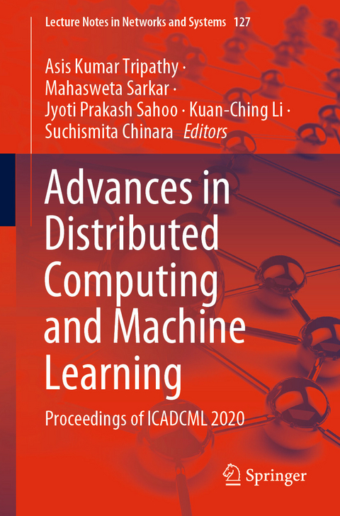 Advances in Distributed Computing and Machine Learning - 