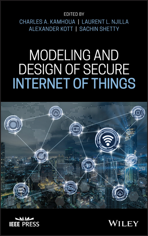 Modeling and Design of Secure Internet of Things - 