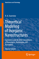 Theoretical Modeling of Inorganic Nanostructures - R. A. Evarestov