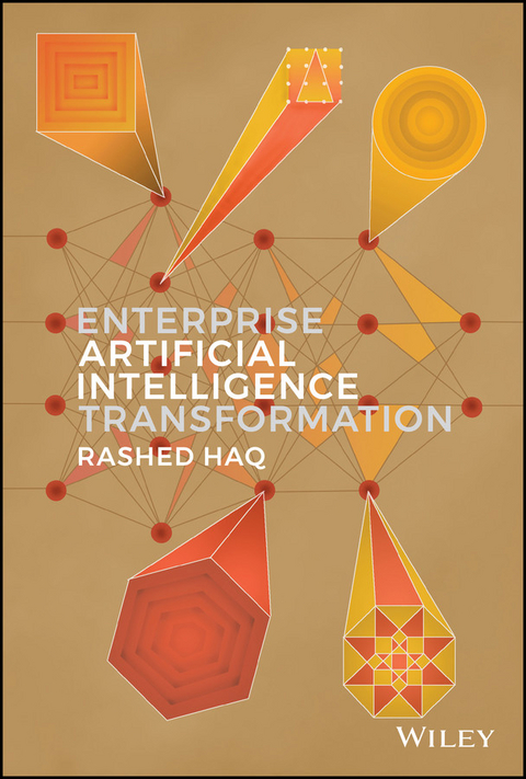 Enterprise Artificial Intelligence Transformation -  Rashed Haq