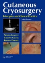 Cutaneous Cryosurgery - Colver, Graham B.; Jackson, Arthur; Dawber, Rodney P R