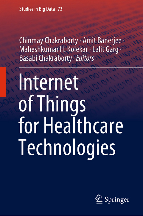 Internet of Things for Healthcare Technologies - 