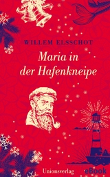 Maria in der Hafenkneipe -  Willem Elsschot