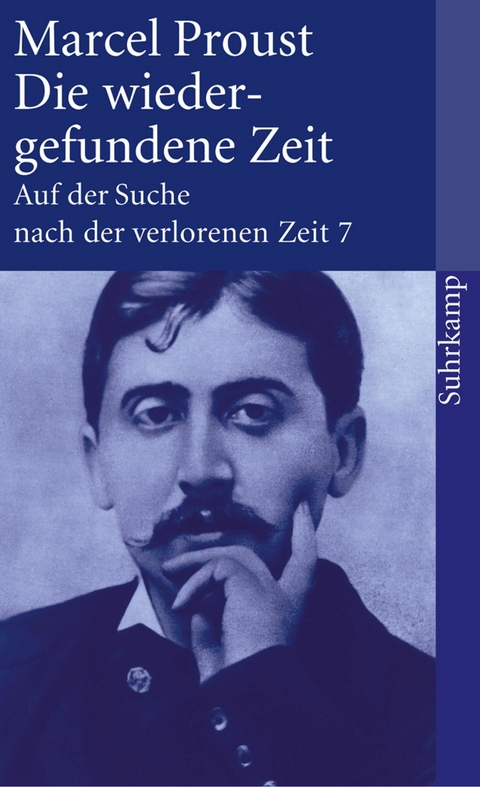 Auf der Suche nach der verlorenen Zeit. Frankfurter Ausgabe -  Marcel Proust
