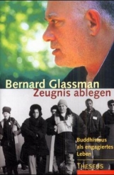 Zeugnis ablegen - Bernard Glassman