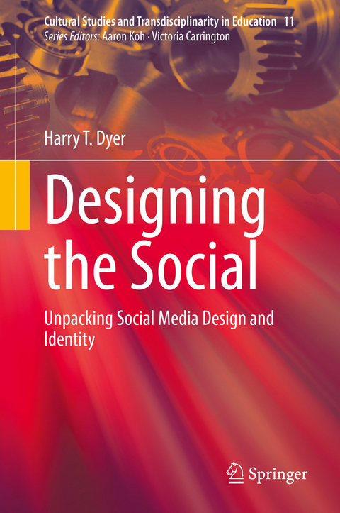 Designing the Social -  Harry T. Dyer