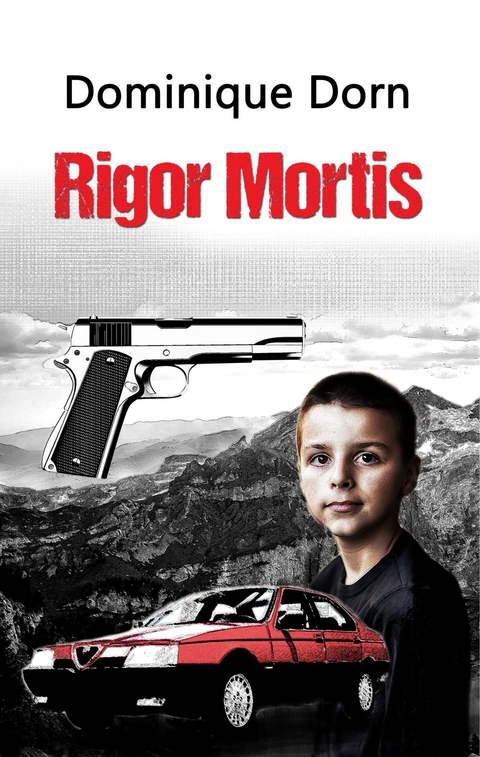 Rigor Mortis - Dominique Dorn