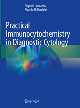 Practical Immunocytochemistry in Diagnostic Cytology - Eugenio Leonardo, Ricardo H. Bardales