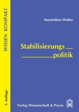 Stabilisierungspolitik. - Maximilian Walter