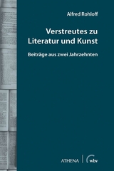 Verstreutes zu Literatur und Kunst - Alfred Rohloff