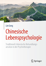 Chinesische Lebenspsychologie - Lin Cong