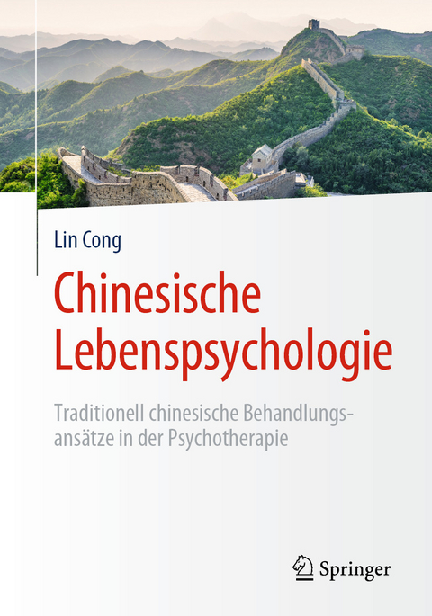 Chinesische Lebenspsychologie - Lin Cong