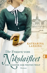 Die Frauen vom Nikolaifleet - Die Schätze der weiten Welt -  Katharina Lansing