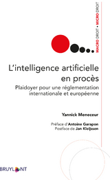 L'intelligence artificielle en procès - Yannick Meneceur