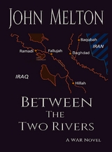 Between the Two Rivers -  John Melton
