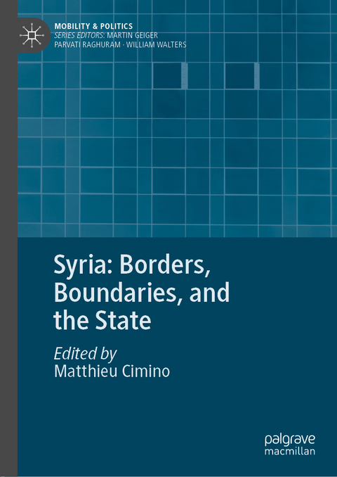 Syria: Borders, Boundaries, and the State - 