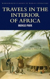 Travels in the Interior of Africa - Mungo Park