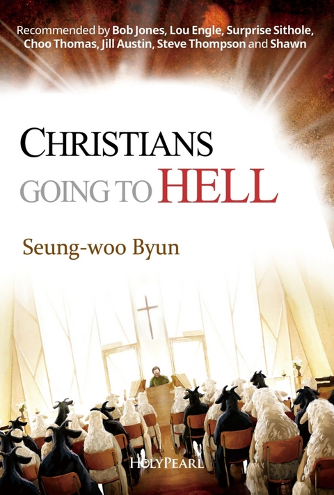 Christians Going to Hell -  Seung-woo Byun