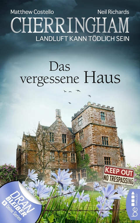 Cherringham - Das vergessene Haus - Matthew Costello, Neil Richards