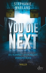 You Die Next – Du kannst dich nicht verstecken - Stephanie Marland