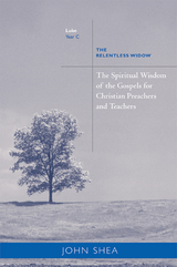 Spiritual Wisdom Of Gospels For Christian Preachers And Teachers -  John Shea