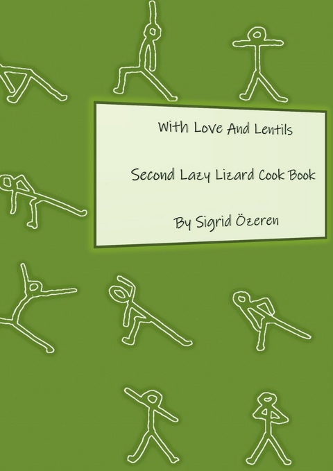 With Love And Lentils - Sigrid Özeren