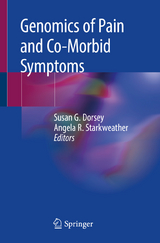 Genomics of Pain and Co-Morbid Symptoms - 