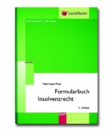 Formularbuch Insolvenzrecht - Haarmeyer, Hans; Pape, Gerhard; Stephan, Guido; Nickert, Cornelius