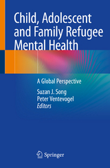 Child, Adolescent and Family Refugee Mental Health - 