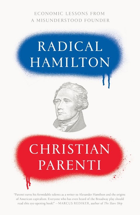 Radical Hamilton -  Christian Parenti
