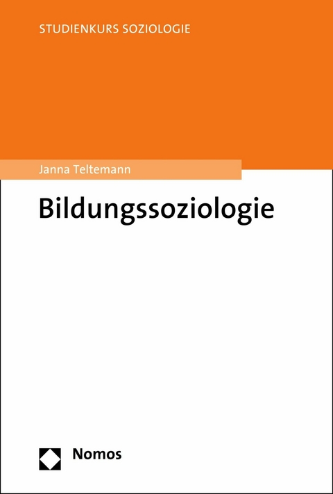 Bildungssoziologie -  Janna Teltemann
