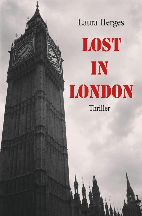 Lost in London - Laura Herges