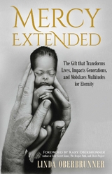 MERCY EXTENDED -  Linda Oberbrunner