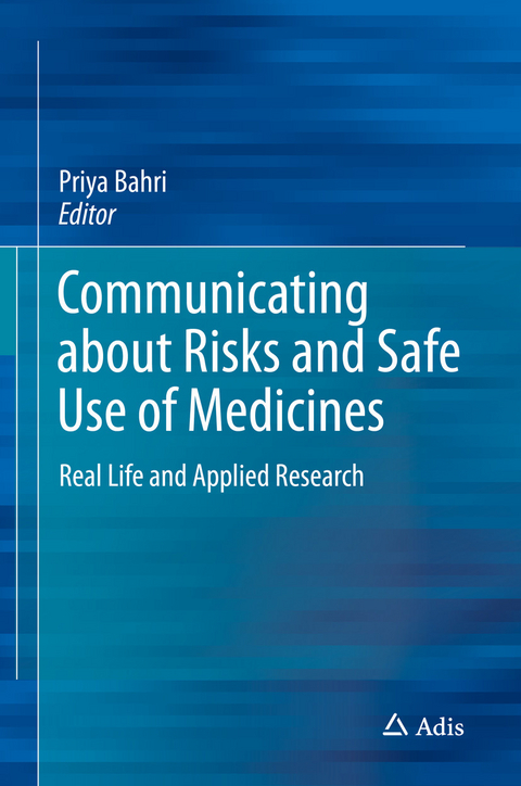 Communicating about Risks and Safe Use of Medicines - 