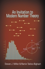 An Invitation to Modern Number Theory - Steven J. Miller, Ramin Takloo-Bighash