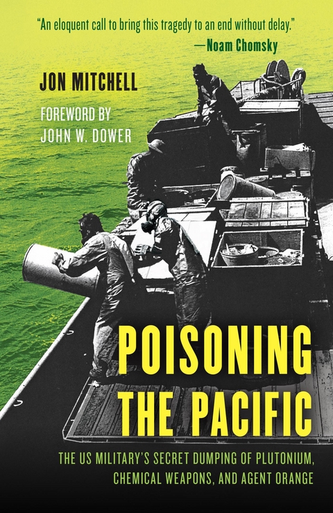 Poisoning the Pacific -  Jon Mitchell