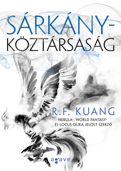 Sárkányköztársaság - R. F. Kuang