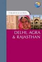 Dehli, Agra and Rajasthan - 